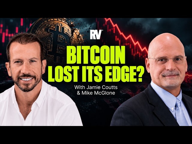 Bitcoin’s Risk-Reward Has Completely Changed w/ Mike McGlone & Jamie Coutts