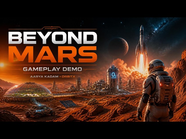 Beyond Mars 🚀 | Full Gameplay Demo | OrbitX | Aarya Kadam | LevelUp Game Hackathon 2026 #EngiVibe