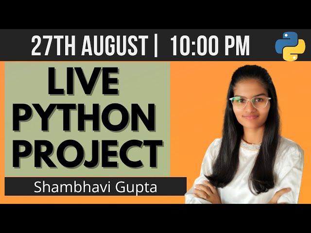 LIVE Python project coding | Python live stream | fun with data science | Shambhavi Gupta