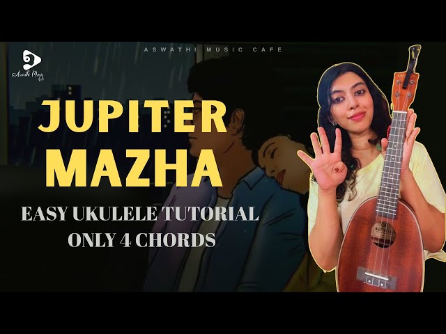 🎶 Jupiter Mazha Ukulele Tutorial  | Easy Chords + Strumming for Beginners | Aswathi Music Cafe 