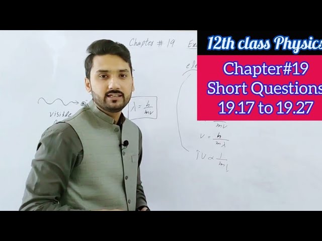 2nd year physics chapter 19 exercise short questions | 19.17 to 19.27 | physics ka safar