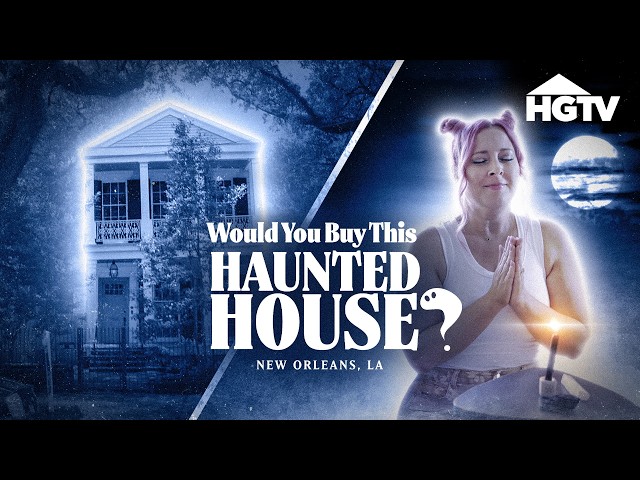 Touring a Haunted Mansion in New Orleans from the 1800s 😱 | Would You Buy This Haunted House? | HGTV