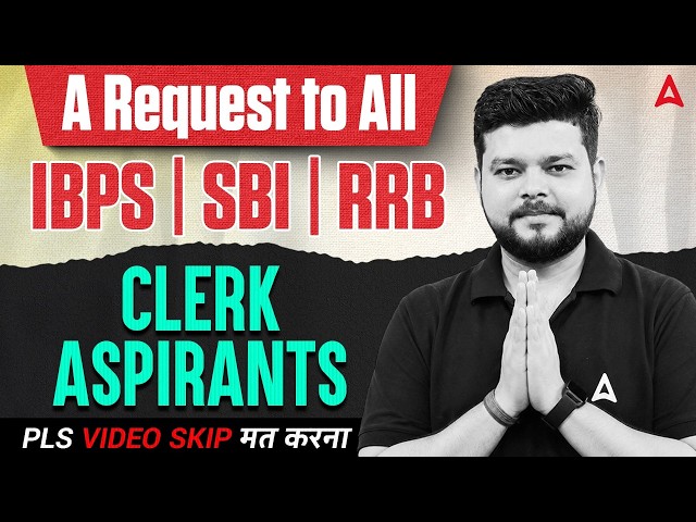 Important Update for IBPS, SBI, and RRB Clerk Aspirants | 2026 Strategy