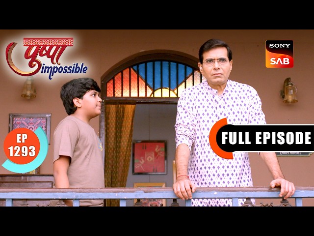 Pushpa Fights To Save Her Home | Pushpa Impossible | Ep 1293 | Full Episode | 24 Jul 2026