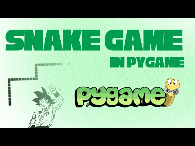 Python | snake game - كورس برمجة لعبة الثعبان