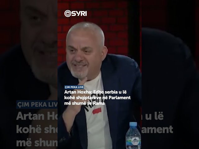Artan Hoxha: edhe serbia u lë kohë shqiptarëve në parlament më shumë se Rama