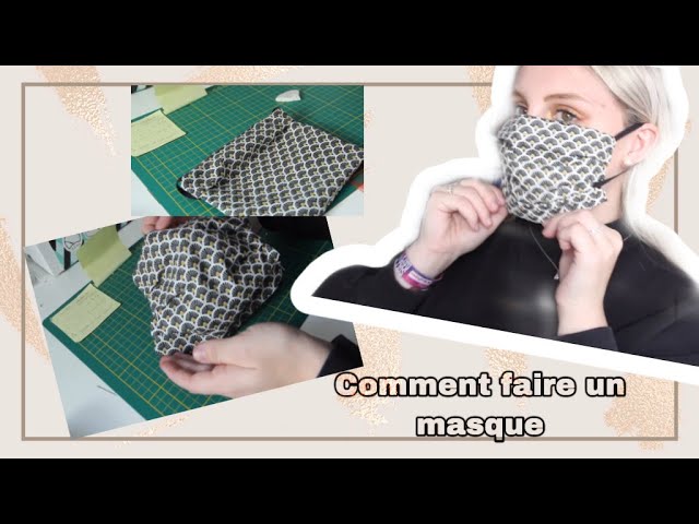 Couture N°1: Comment faire un masque