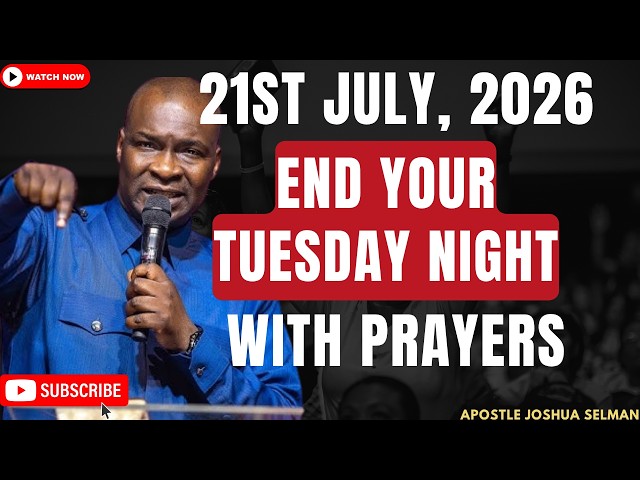 🔴 LIVE [WEDNESDAY 3RD JUNE, 2026] | END YOUR WEDNESDAY NIGHT WITH PRAYERS | APOSTLE JOSHUA SELMAN