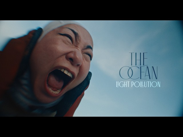 The Ocean - Light Pollution - Official Video