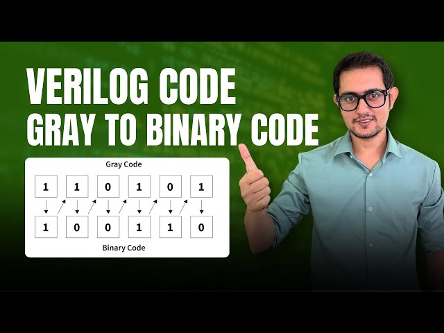 GRAY TO BINARY CODE | VERILOG CODE | FREE Frontend RTL DESIGN COURSE | Download the VLSI FOR ALL App