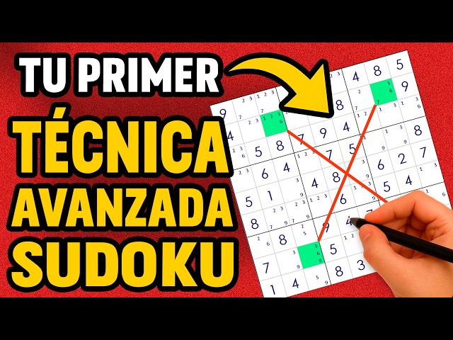 La Primer TÉCNICA AVANZADA del SUDOKU que Necesitas Saber | TUTORIAL | ¡X-WING! | #10