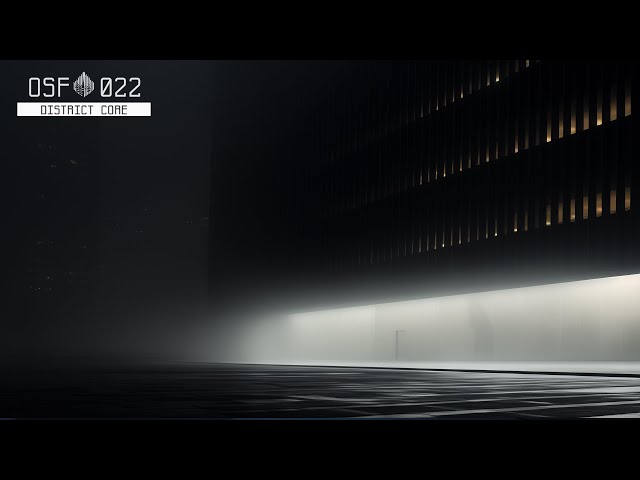 022 // District Core - 1 Hour Dystopian City Soundfield