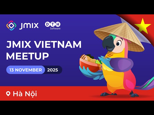 Jmix Vietnam Meetup 2025