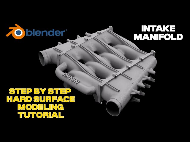 Hard Surface Modeling an Intake Manifold in Blender | Full Step-by-Step Tutorial