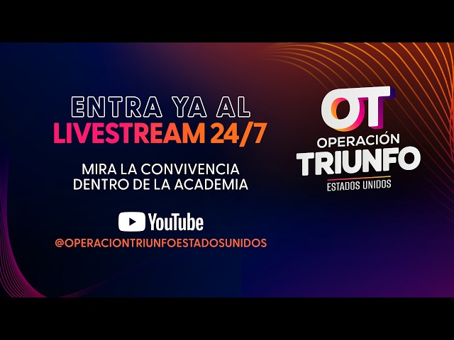 🔴 EN VIVO: Operación Triunfo Estados Unidos - 24/7 🔴