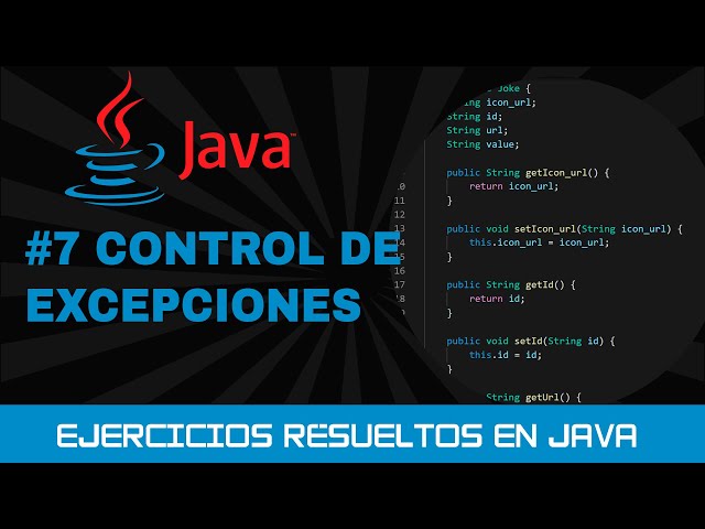 7. Ejercicios resueltos de JAVA: Control de EXCEPCIONES