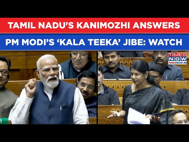 Modi Vs Kanimozhi: Tamil Nadu MP Takes On PM Over 'Kala Teeka'| Watch DMK Neta's Lok Sabha Speech