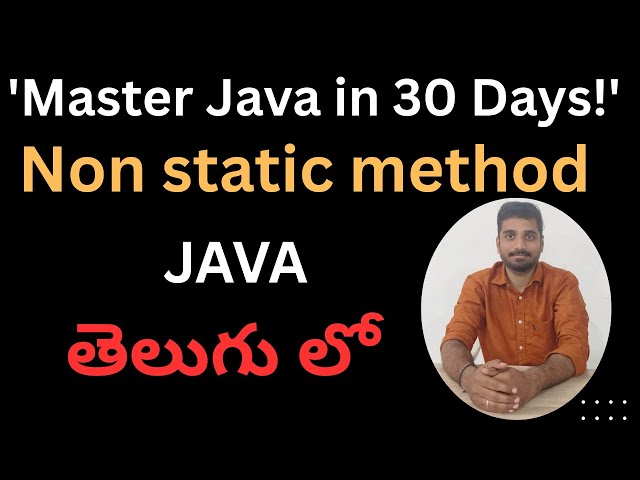 Non static method in Java(TELUGU)