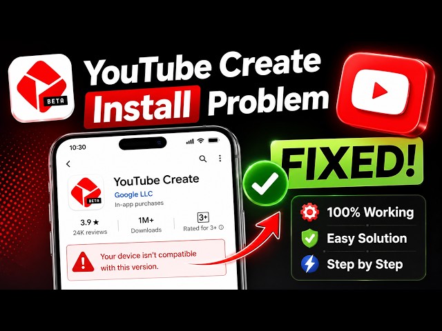 YouTube Create App Installing Problem Solved