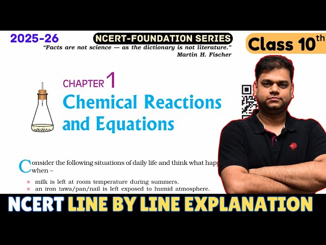 Chemical Reactions and Equations: Class 10 Science Chapter 1 [Full Chapter]