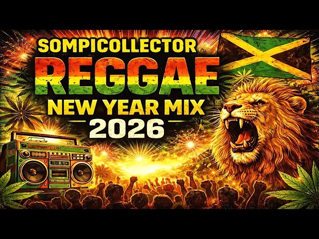 Reggae New Year Mix 2026 💥 Deep Roots Conscious Collection | Good Vibes Only