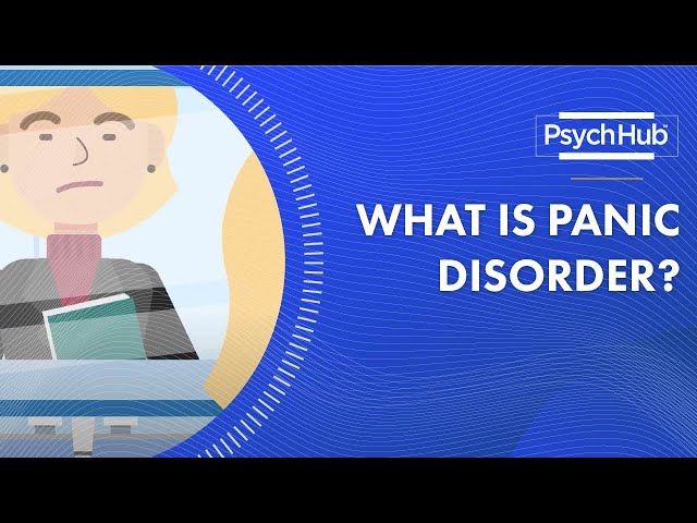 What is Panic Disorder?