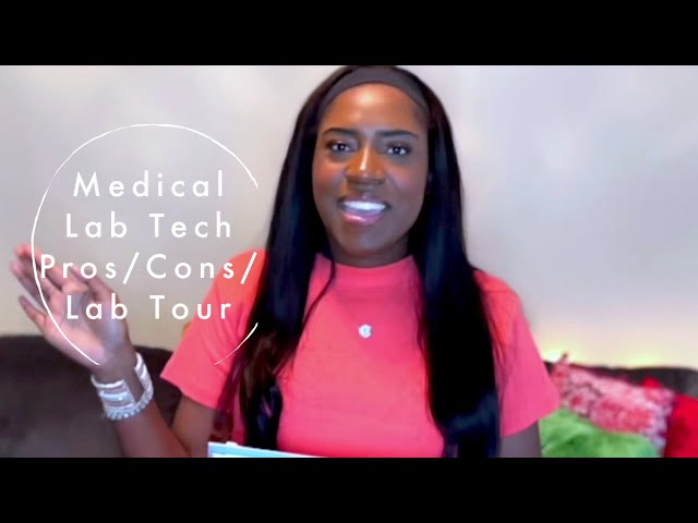 Medical Lab Tech Pros/Cons/ Lab Tour