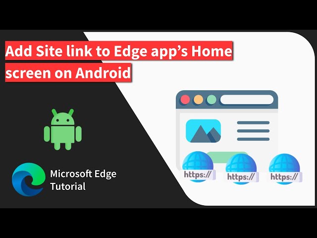 How to Add Site Link to Edge apps startpage on Android