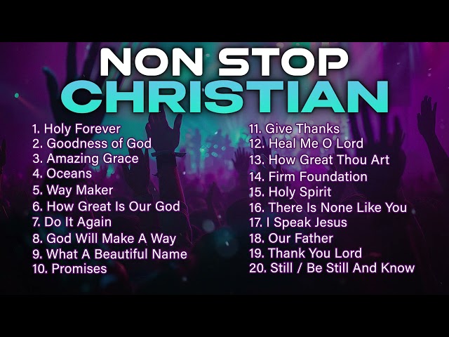 Non Stop Christian Music | Christian Songs 2026 Worship Playlist