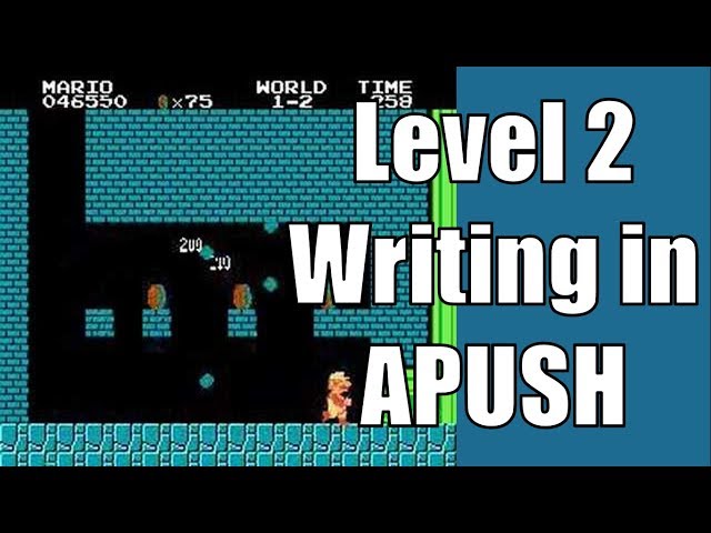 Level 2 Writing in APUSH