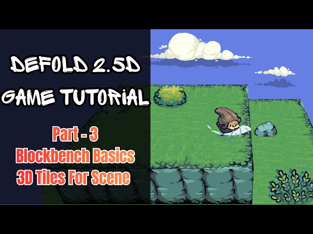 Making A Complete 2.5D Game With Defold - Part 3 -  Blockbench Basics, 3D Tiles For Level Design