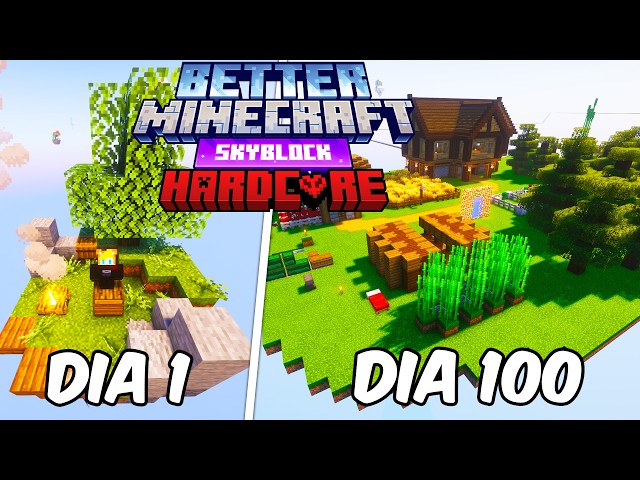 Sobreviví 100 DIAS en Better Minecraft Skyblock