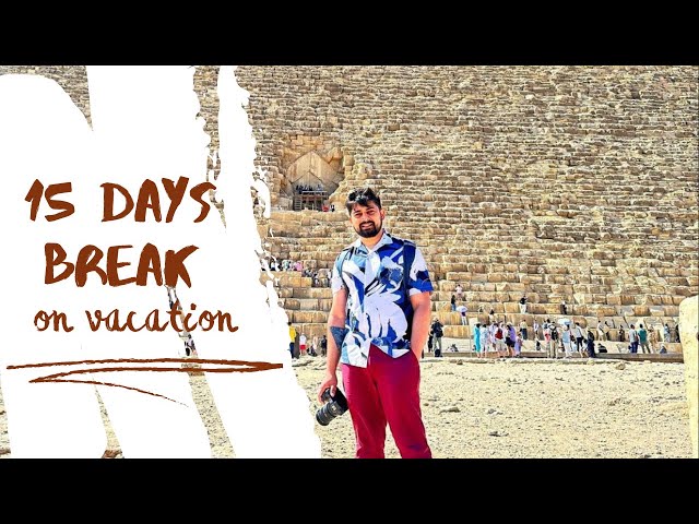 15-day break