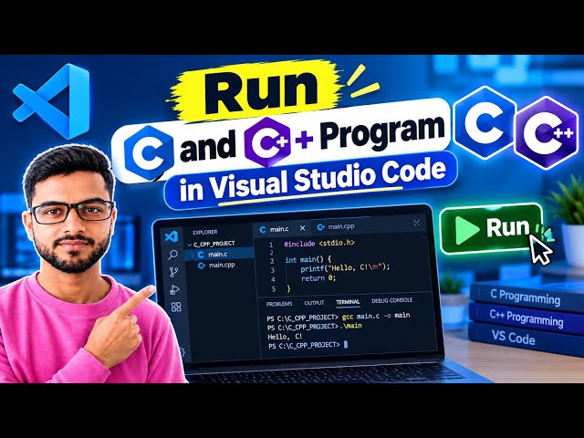 How to Run C and C++ Program on Visual Studio Code [2026] | VS Code Me C/C++ Run Kaise Kare?