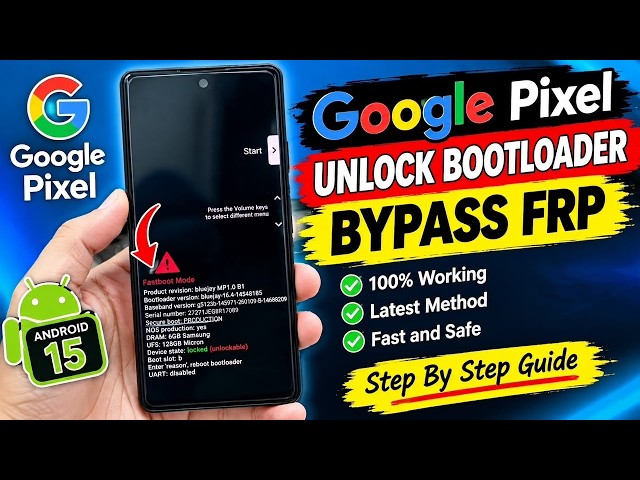 Google Pixel Unlock Bootloader & FRP Bypass 2026 | Full Method
