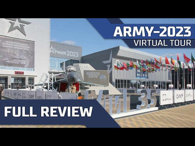 VR-tour of the «Army-2023» International Military-Technical Forum