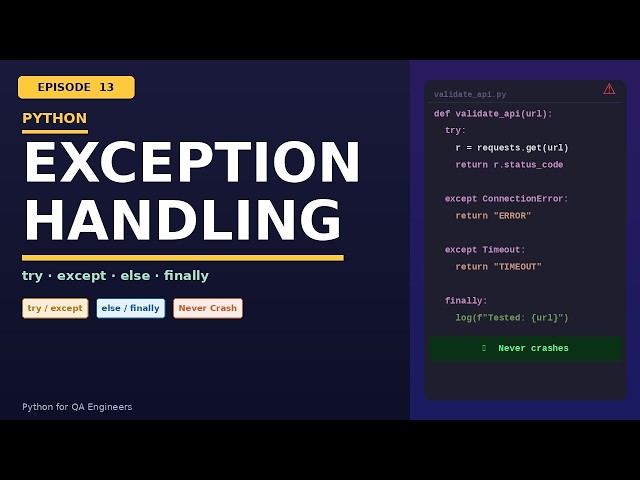 Episode 13 — Exception Handling in Python