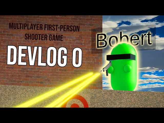 So I Decided To Make A First Person Shooter | Devlog 0