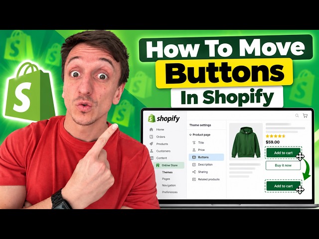 How To Move Buttons In Shopify (2026)