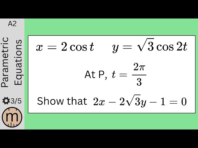 A Very Fun Parametric Equations Question (according to me!) [Edexcel]