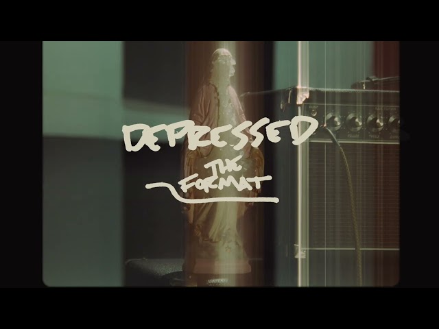The Format - Depressed [Official Audio]