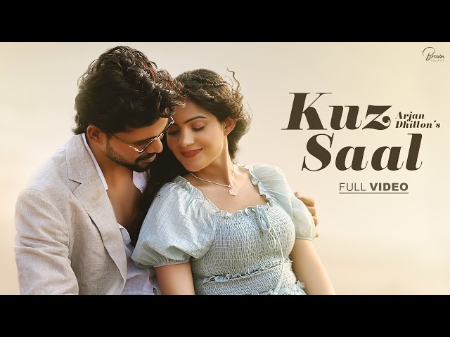 Arjan Dhillon - Kuz Saal