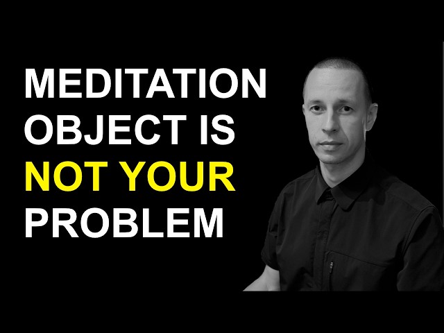 What is the wrong object in meditation