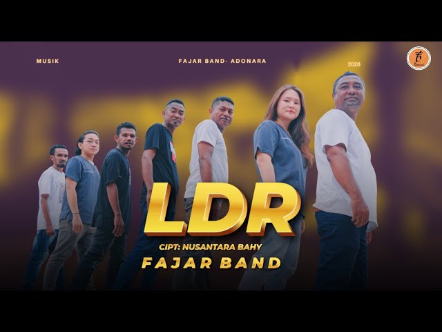 LDR //FAJAR BAND (OFFICIAL MUSIC VIDEO)
