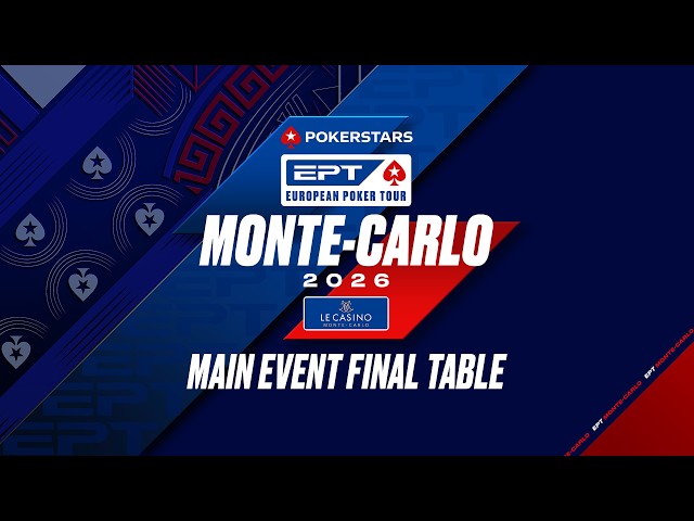 €5K MAIN EVENT – FINAL TABLE | €825,000 FOR 1ST | EPT Monte-Carlo