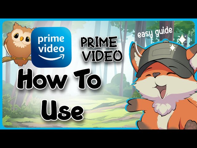 Prime Video How To Use 2025 | Guide Glimpse