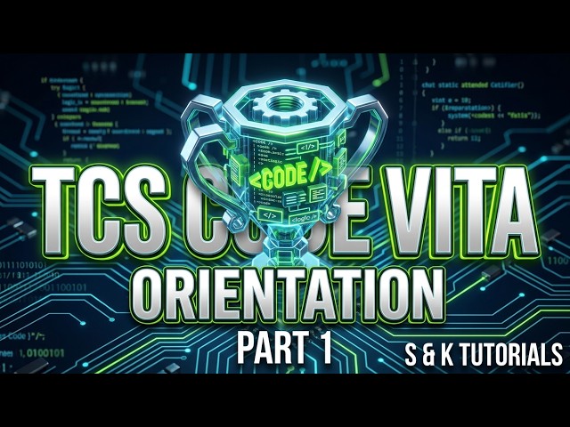 TCS Code Vita Orientation part 1