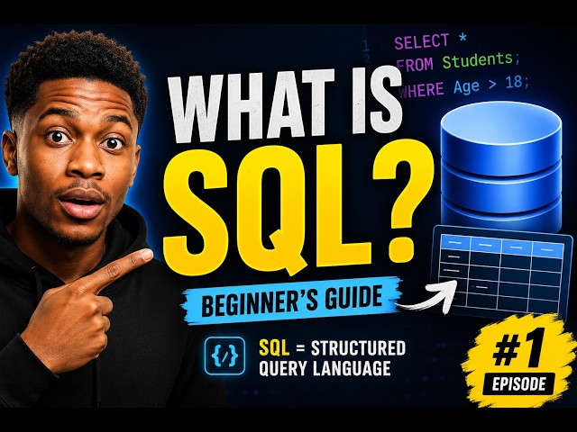 SQL Tutorial for Beginners #1: What Is SQL? | Learn SQL From Scratch