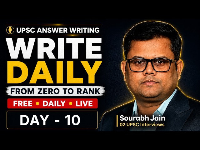 Day 10 | UPSC Answer Writing Practice LIVE | WRITE DAILY – From Zero to Rank | Modern History