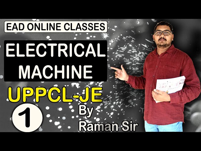 Lect-1 Electrical Machine (Syllabus Analysis) for SSC JE- हिंदी में।